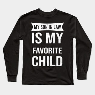 Son In Law Long Sleeve T-Shirt